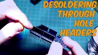 Desoldering Through Hole Header Pins