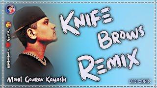 Knife Brows Song Hard Bass Remix Dhanda Nyoliwala New Haryanvi Song Remix Ft.Dj Mohit Gourav Kayasth