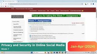 Privacy and Security in Online Social Media Week-7 Assignment/Quiz | Jan-Apr 2024 | Solutions