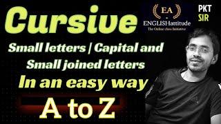 Cursive Writing ️ | Small letters and Combined letters by PKT Sir