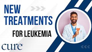 Newer Treatments for Acute Lymphoblastic Leukemia