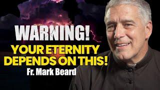 Fr. Mark Beard Is Prophetic Urgent Warning before his death: Do this before judgment!