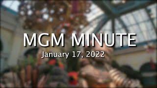 #MGMMinute | January 17, 2022 | MGM Resorts