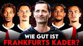 Über 30 Transferbewegungen: So gut ist Frankfurts Mannschaft zusammengestellt! | Kadercheck