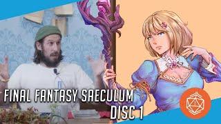 GDR | Final Fantasy Saeculum - DISC 1 | [Fabula Ultima]