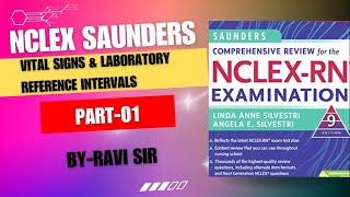 NCLEX SAUNDERS | VITAL SIGNS & LABORATORY REFERENCE INTERVALS | PART:-01 #nursing #nursingofficer