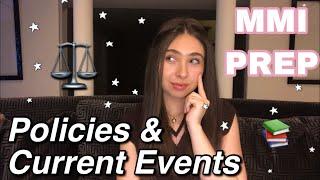 HOW TO:  MMI POLICY & CURRENT EVENTS QUESTIONS WITH EXAMPLES | MMI PREP Pt. 3