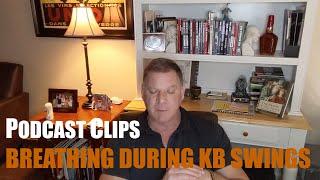 Breathing During Kb Swings