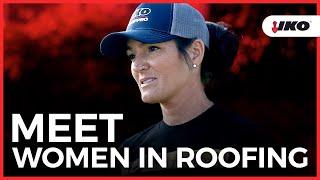 Meet Women in Roofing - Getting Homeowners More Involved