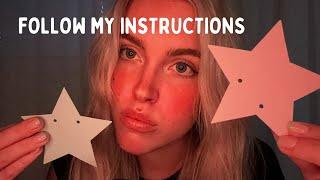 ASMR follow my instructions