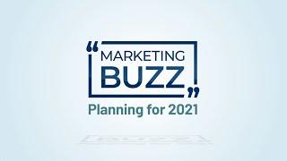 Planning for 2021 – Marketing Buzz