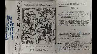 Guardians Of Metal Vol I -1989- Portuguese Metal Bands Compilation Tape (K7 Rip)