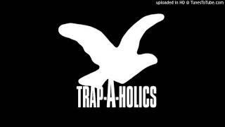 [REUPLOAD] Trap-A-Holics DJ Tags