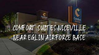 Comfort Suites Niceville Near Eglin Air Force Base Review - Niceville , United States of America