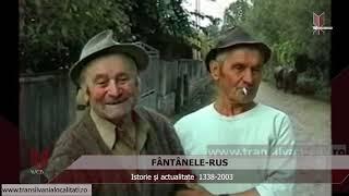 FÂNTÂNELE-RUS SJ (2003) - Istorie și actualitate