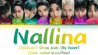 AICover - Stray Kids "Nallina" (By Nexz) (Color coded lyrics/Rom)