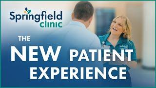 The New Patient Experience at Springfield Clinic