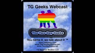 TG Geeks Webcast Episode 136