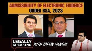 Admissibility of Electronic Evidence Under BSA, 2023 | NewsX