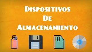 Dispositivos de almacenamiento (definición, características y tipos)