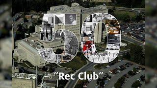 The Recreation Club UH50th