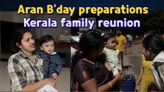 Aran first Bday preparations | Kerala family reunion ️#policouple #kunjava #keralatamilnadu