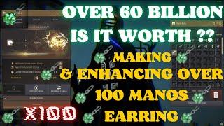 Again . Making 100 Manos Earring And Enhancing Them For Over 60 Billion Result Is It Worth ?