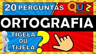 QUIZ DE ORTOGRAFIA | QUIZ DE LÍNGUA PORTUGUESA | PORTUGUÊS | PERGUNTAS PARA CONCURSO.