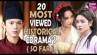 20 Most Viewed Historical Chinese Dramas This 2023 So Far ll Costume Drama You Shouldn't Miss