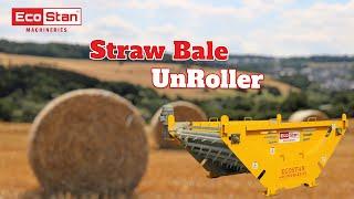 ECOSTAN | Straw Bale UnRoller