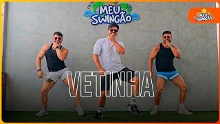 Vetinha - Tony Salles & Henry Freitas - Coreografia | Meu Swingão