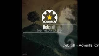 Delcraft - Adventis (Original Mix)