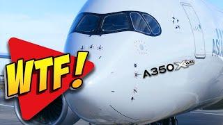 WTF Is Wrong With the A350?