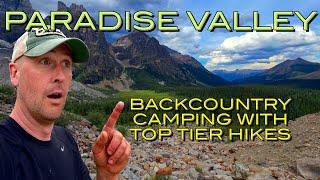 Backcountry Camping in Paradise Valley: Access to Banff's Most Famous Hikes