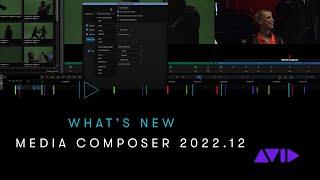 What's New in Media Composer 2022.12