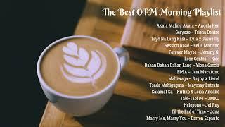 The Best of OPM Morning Playlist