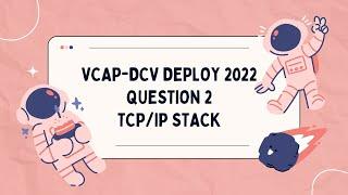 VCAP DCV Deploy Q2