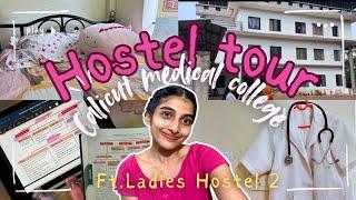 MBBS Hostel tour | Calicut medical college | Swathi Chola NEET