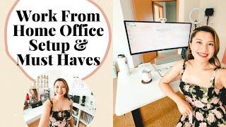 My Productive Work From Home Office Setup & Organization