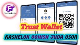 Trust Wallet kashelok ochish batafsil