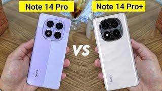 Redmi Note 14 Pro Vs Redmi Note 14 Pro Plus Full Comparison