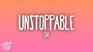 Sia - Unstoppable