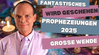 Heftige Vorhersagen Engel-Orakel 2025 Jahres Prophezeiungen 2025