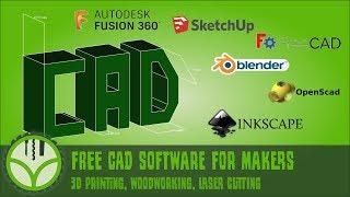 Free CAD for Makers in Woodworking, 3d printing, CNC and laser cutting