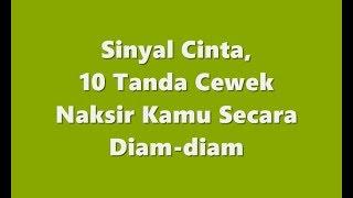 Sinyal Cinta,10 Tanda Cewek Naksir Kamu Secara Diam diam