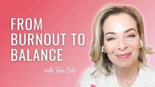 From Burnout to Balance: How to Redefine Success + Feel Fulfilled - Terri Cole