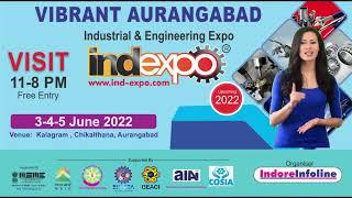 Indexpo Aurangabad from 3-4-5 June 2022 at Kalagram, Chikalthana.