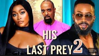 HIS LAST PREY Part 2/ Nollywood Movies 2024/ Frederick Leonard /Tana Adelana/Kalu Ikeagwu/SusanJimah