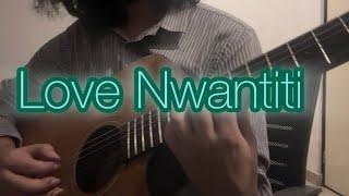 Love Nwantiti - CKay (guitar cover) -by Bod G