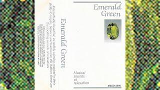 Musical Sounds Of Relaxation - Emerald Green [1989]